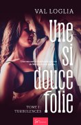 eBook: Une si douce folie - Tome 1