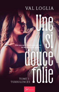 eBook: Une si douce folie - Tome 1