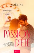 eBook: Passion d'été - Les prémices de l'amour