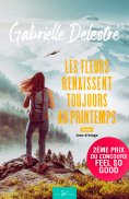 eBook: Les fleurs renaissent toujours au printemps - Tome 1
