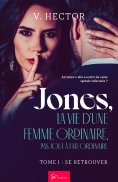 eBook: Jones, la vie d'une femme ordinaire, pas tout à fait ordinaire - Se Retrouver