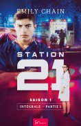 eBook: Station 21 - Saison 1 : Intégrale
