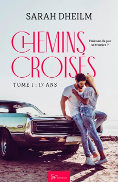 eBook: Chemins croisés - Tome 1