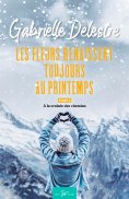 eBook: Les fleurs renaissent toujours au printemps - Tome 2