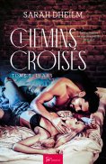 eBook: Chemins croisés - Tome 3