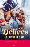 eBook: Aux délices d'Amsterdam - Intégrale