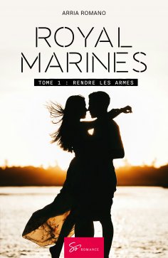 ebook: Royal Marines - Rendre les armes
