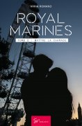ebook: Royal Marines - Battre la chamade
