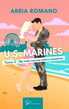 ebook: U.S. Marines - Tomo 2 - No más muros entre nosotros