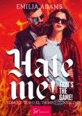 ebook: Hate me! That's the game! - Tomo 2