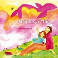 eBook: Poèmes à Tilda