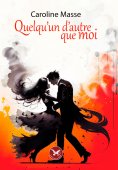 eBook: Quelqu'un d'autre que moi