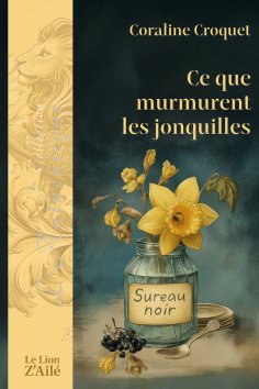 ebook: Ce que murmurent les jonquilles