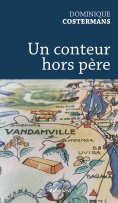 ebook: Conteur hors-père (Un)