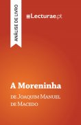 eBook: A Moreninha — Joaquim Manuel de Macedo (análise de livro)