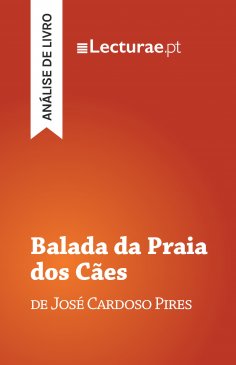 eBook: Balada da Praia dos Cães — José Cardoso Pires (análise de livro)