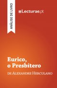 eBook: Eurico, o Presbítero — Alexandre Herculano (análise de livro)