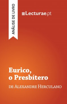 eBook: Eurico, o Presbítero — Alexandre Herculano (análise de livro)