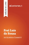 eBook: Frei Luís de Sousa — Almeida Garrett (análise de livro)