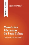 eBook: Memórias Póstumas de Brás Cubas — Machado de Assis (análise de livro)