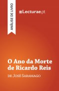 eBook: O Ano da Morte de Ricardo Reis — José Saramago (análise de livro)
