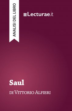 ebook: Saul - Vittorio Alfieri (analisi del libro)