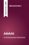 eBook: Adelchi - Alessandro Manzoni (analisi del libro)
