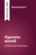 eBook: Operette morali - Giacomo Leopardi (analisi del libro)