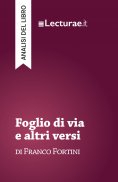 eBook: Foglio di via e altri versi - Franco Fortini (analisi del libro)