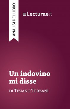 ebook: Un indovino mi disse - Tiziano Terzani (analisi del libro)