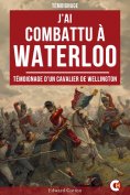 ebook: J’ai Combattu à Waterloo