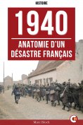 eBook: 1940 : Anatomie d’un désastre français