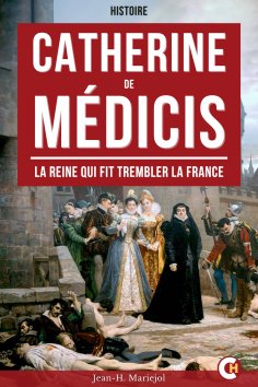 ebook: Catherine de Médicis