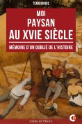 ebook: Moi, Paysan au XVIe Siècle