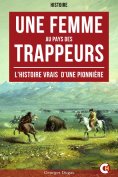 ebook: Une Femme au Pays des Trappeurs