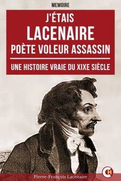 ebook: J'étais Lacenaire