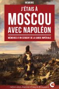 eBook: J’étais à Moscou avec Napoléon
