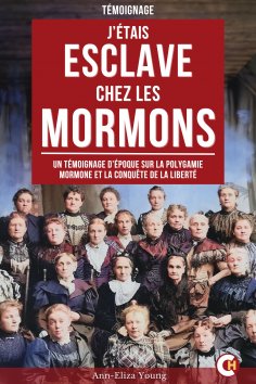 ebook: J’Étais Esclave Chez Les Mormons
