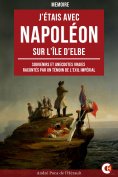 ebook: J’étais avec Napoléon sur l’île d'Elbe