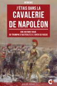 ebook: J’Étais dans la Cavalerie de Napoléon