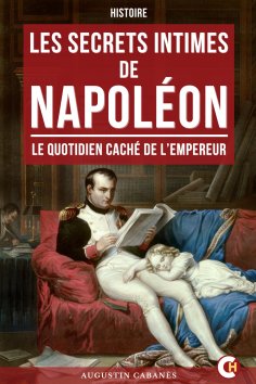 ebook: Les Secrets Intimes de Napoléon