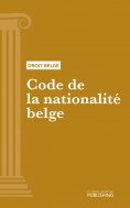 ebook: Code de la nationalité belge