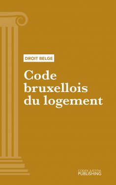 eBook: Code bruxellois de l'aménagement du territoire (CoBAT)