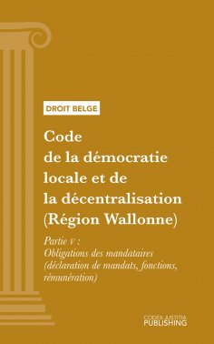 ebook: Code de la démocratie locale et de la décentralisation (Région Wallonne)