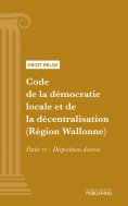 ebook: Code de la démocratie locale et de la décentralisation (Région Wallonne)