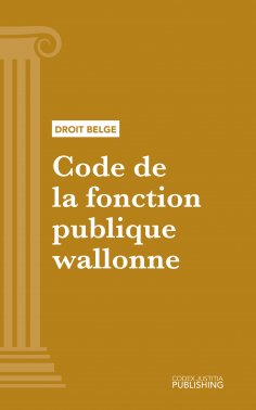 ebook: Code de la fonction publique wallonne