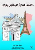 ebook: Uncovering the hidden art of Europe