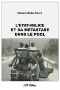 eBook: L'Etat-milice et sa métastase dans le Pool