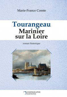 eBook: Tourangeau marinier sur la Loire