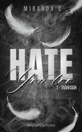 eBook: Hate you too - Tome 1